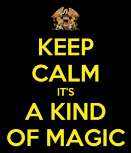 keep calm it s a kind of magic
